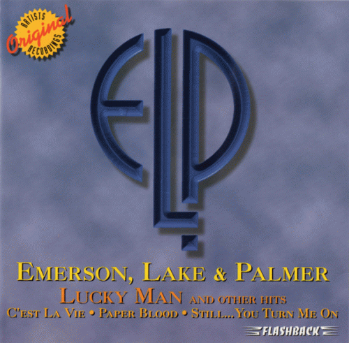 Emerson, Lake and Palmer : Lucky Man and Other Hits